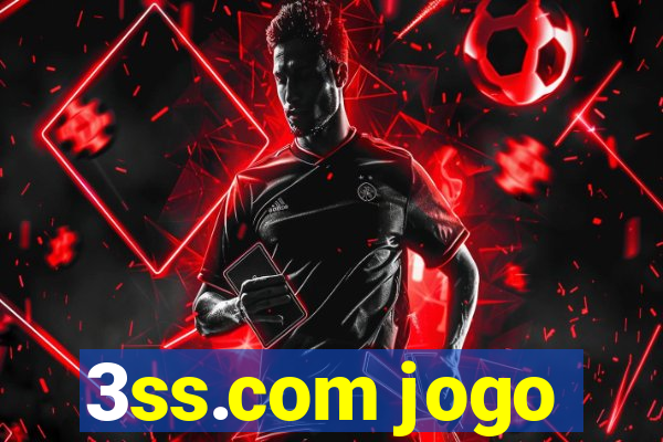 3ss.com jogo
